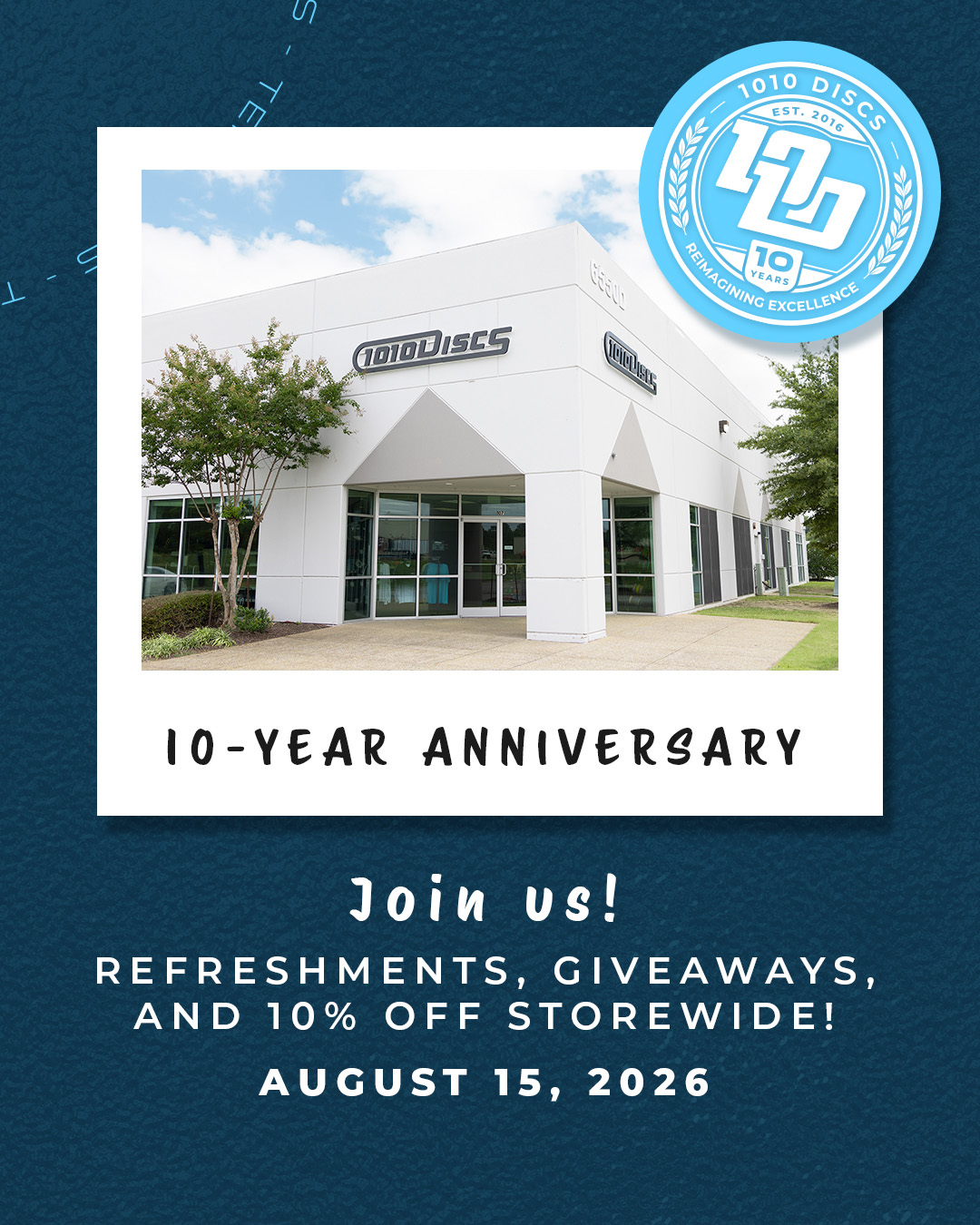 1010 Discs 10-Year Anniversary Celebration